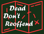 Dead Don't Reoffend T-Shirt