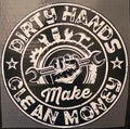 Dirty Hands Make Clean Money - LIMITED DESIGN