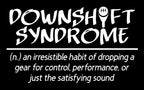 APPAREL_Downshift Syndrome