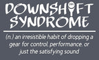 APPAREL_Downshift Syndrome