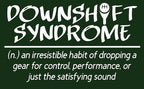 APPAREL_Downshift Syndrome