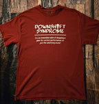 Downshift Syndrome - Definition