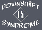 APPAREL_Downshift Syndrome