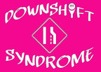 APPAREL_Downshift Syndrome