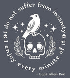I Don't Suffer. I Enjoy.