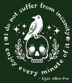 I Don't Suffer. I Enjoy.