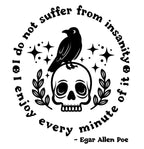 I Don't Suffer. I Enjoy.