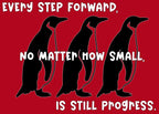 Every Step Forward T-Shirt