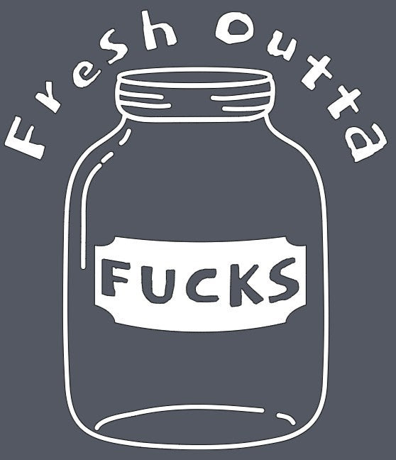 Fresh Outta Fucks Long-Sleeve T-Shirt