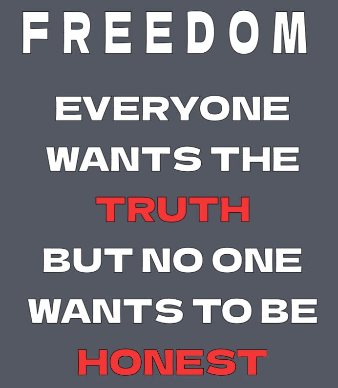 Freedom Truth Honest