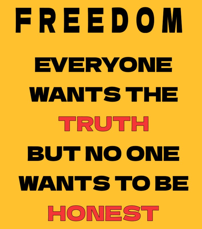 Freedom Truth Honest