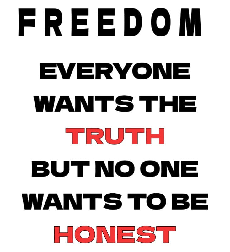 Freedom Truth Honest