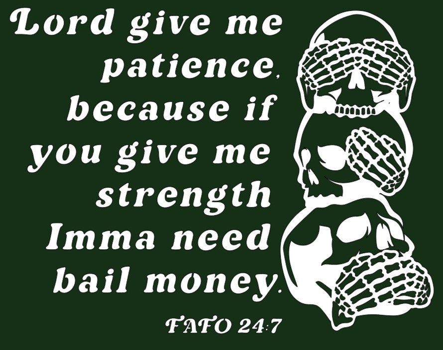 Give Me Patience Long-Sleeve T-Shirt