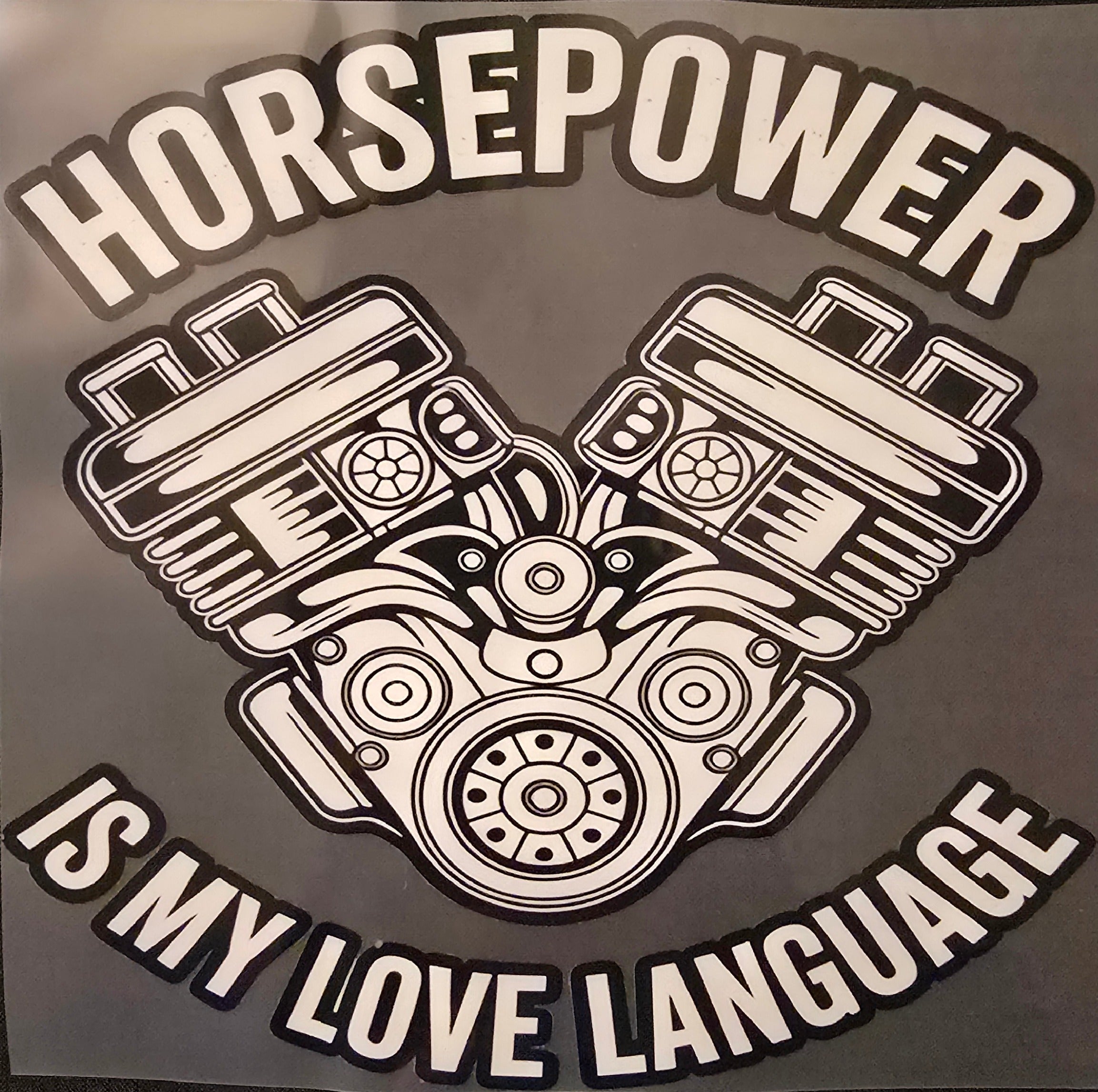 Horsepower Is My Love Language - LIMITED DESIGN