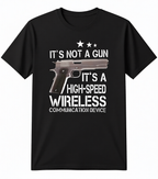 It's Not A Gun - LIMITED DESIGN