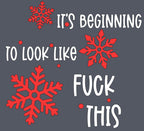 Look Like Fuck This Long-Sleeve T-Shirt