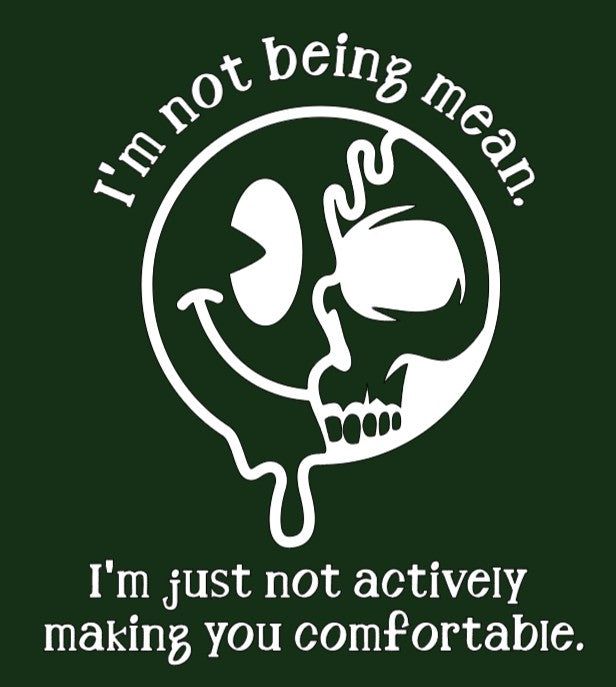Not Being Mean Hoodie