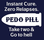Pedo Pill Bullet