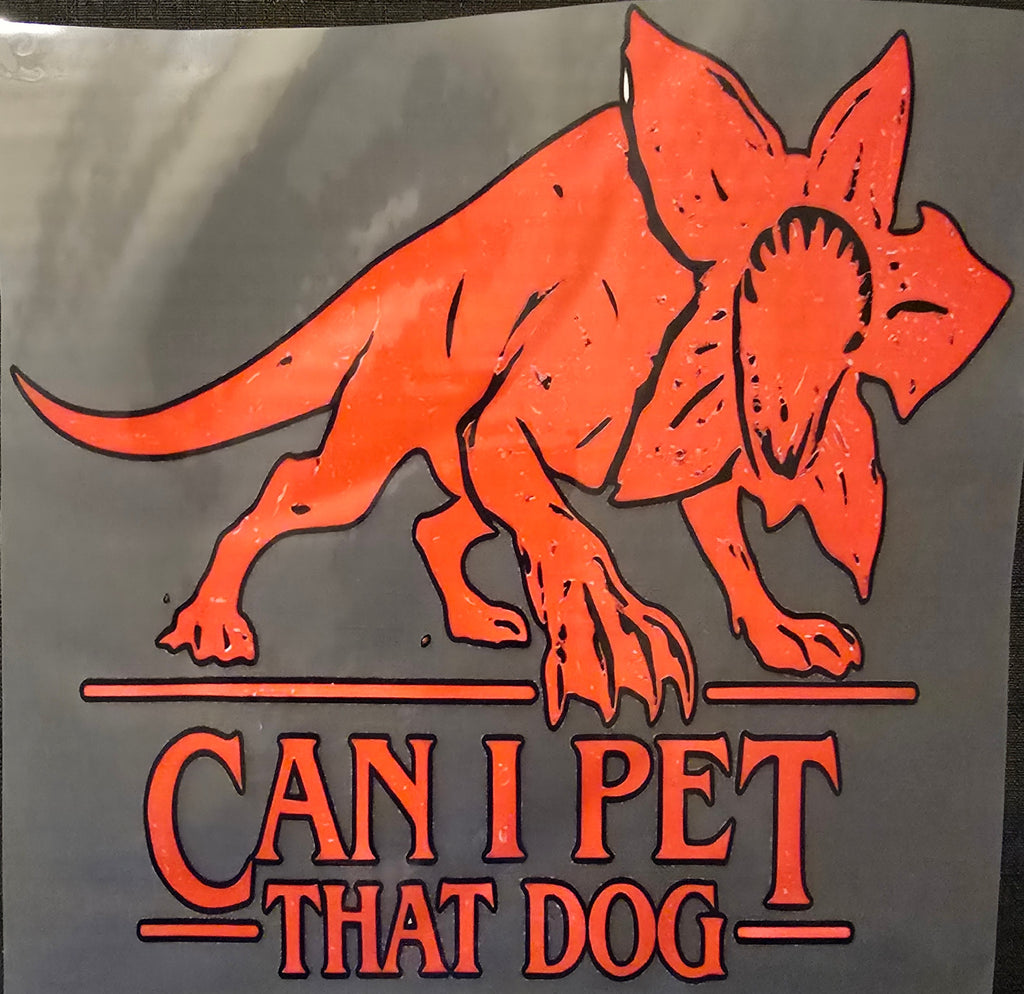Can I Pet That Dog? - LIMITED DESIGN