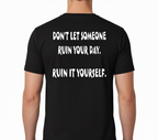 Ruin It Yourself