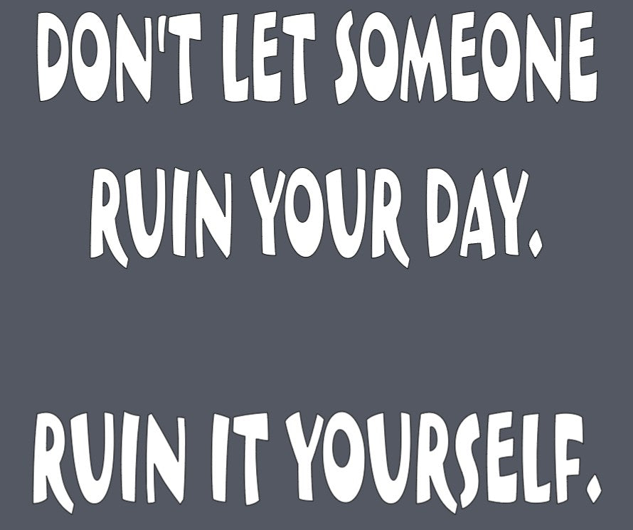 APPAREL_Ruin It Yourself