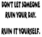 APPAREL_Ruin It Yourself