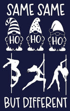 Same Same Ho Ho Ho Hoodie