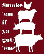 Smoke 'em if you got 'em Apron